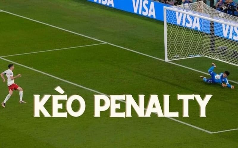 Kèo penalty giới thiệu