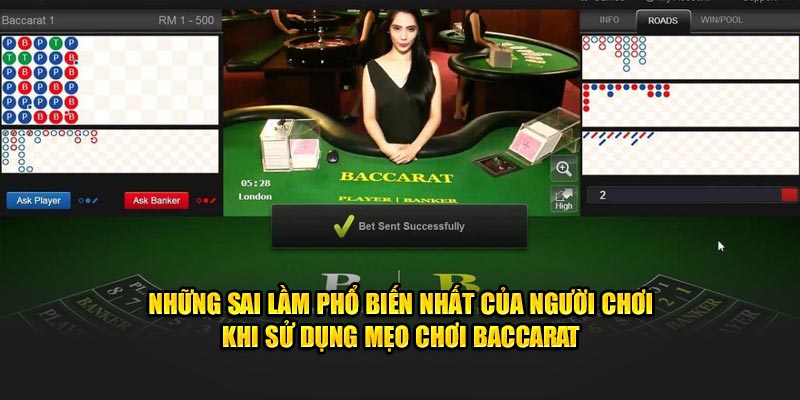 Những sai lầm phổ biến nhất của người chơi khi sử dụng mẹo chơi baccarat